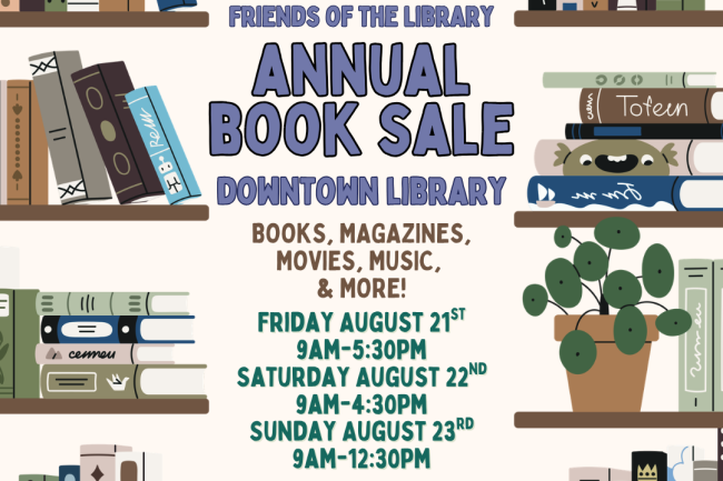 Promotional graphic for the Friends of the Library Annual Book Sale at the Downtown Library, illustrated with colorful bookshelves, books, and a potted plant. The sale features books, magazines, movies, music, and more. Sale hours are Friday, August 21, 9:00 a.m.–5:30 p.m.; Saturday, August 22, 9:00 a.m.–4:30 p.m.; and Sunday, August 23, 9:00 a.m.–12:30 p.m. A Friends member preview will be held Thursday, August 20, from 6:00–8:00 p.m. at the Flagstaff City–Coconino County Public Library, 300 W. Aspen Ave.